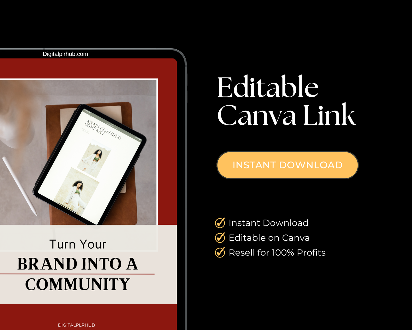 Editable Canva template with instant download and full resell rights — Turn Your Brand Into a Community digital product