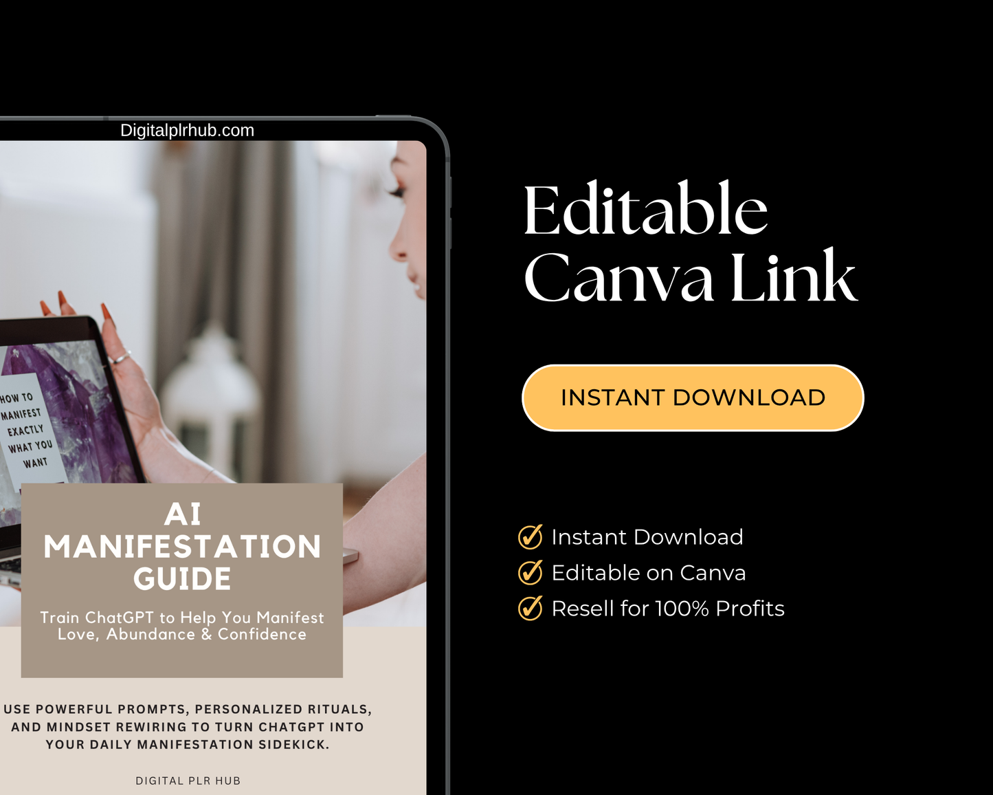 Instant download AI Manifestation Guide with Canva link. Customize and resell for 100% profit. Train ChatGPT as a spiritual mindset coach.