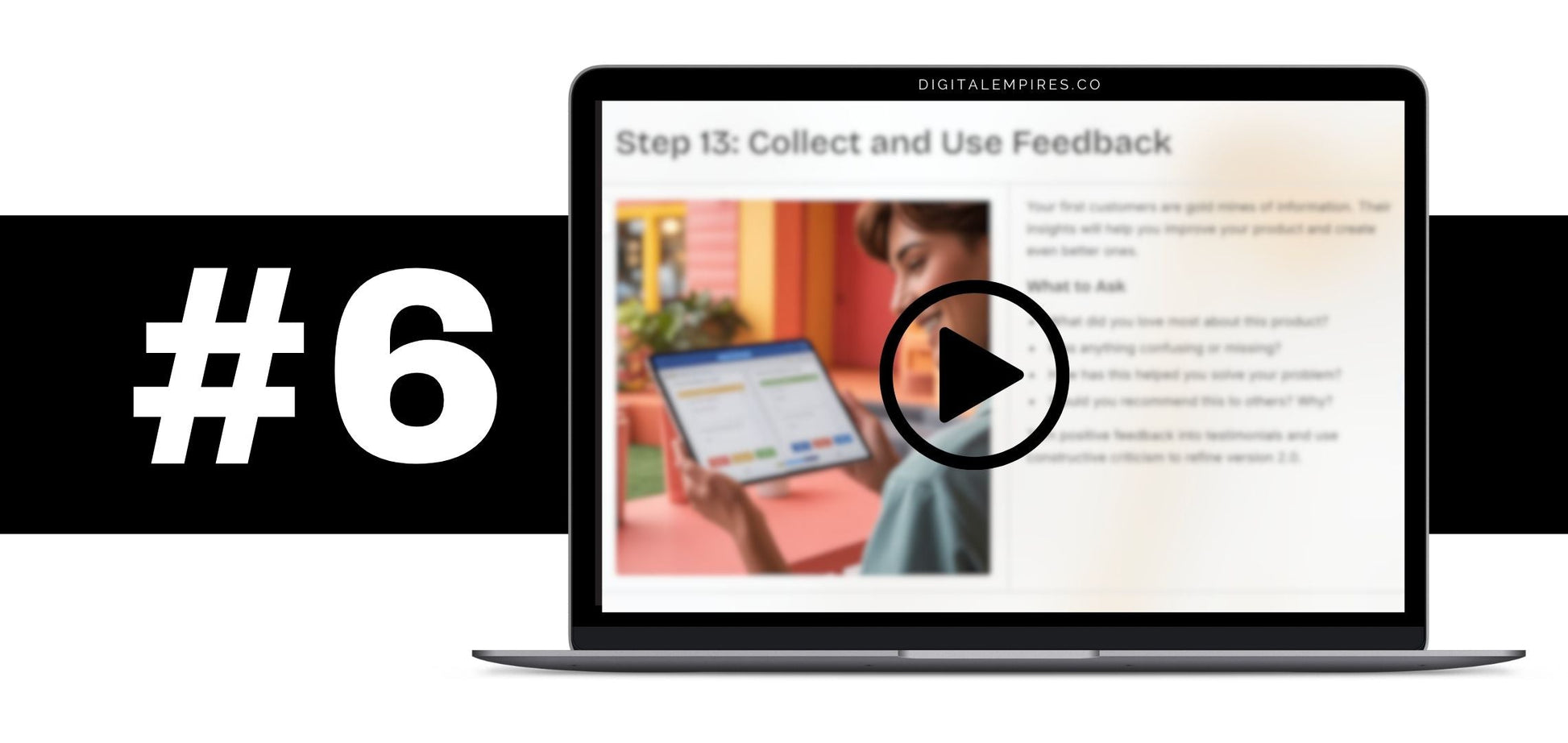 How digital product sellers collect feedback improve products and scale a profitable online side hustle
